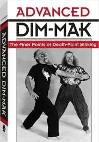 Advanced Dim-Mak by Erle Montaigue, cover