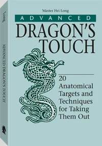 Advanced Dragon's Touch by Master Hei Long, cover