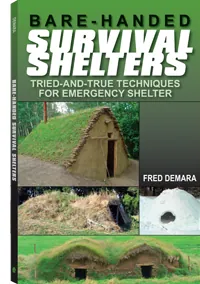 Bare-Handed Survival Shelters by Fred Demara, cover