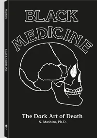 Black Medicine I by N. Mashiro Ph.D, cover