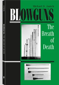 Blowguns by Michael D. Janich, cover