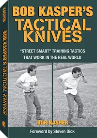 Bob Kasper's Tactical Knives by Bob Kasper, cover