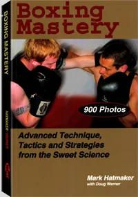 Boxing Mastery by Mark Hatmaker, Doug Werner, cover