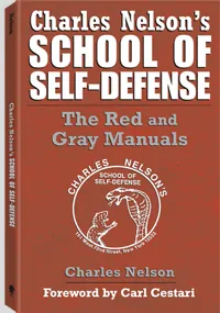 Charles Nelson's School of Self-Defense by Charles Nelson, cover