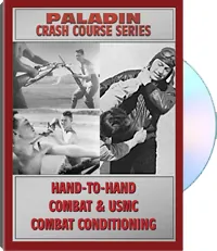 Crash Course Volume 10: Hand-to-Hand Combat & USMC Combat Conditioning by Wesley Brown, The, cover