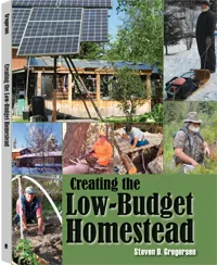 Creating the Low-Budget Homestead by Steven D. Gregersen, cover