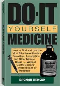 Do-It-Yourself Medicine by Ragnar Benson, cover