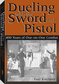 Dueling with the Sword and Pistol by Paul Kirchner, cover