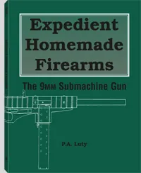 Expedient Homemade Firearms by P.A. Luty, cover