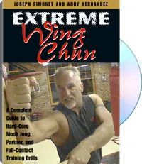 Extreme Wing Chun by Joseph Simonet, Addy Hernandez, cover