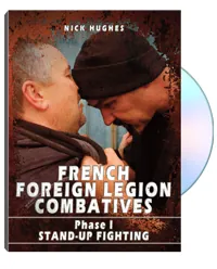 French Foreign Legion Combatives: Phase 1 by Nick Hughes, cover
