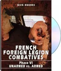 French Foreign Legion Combatives: Phase 6 by Nick Hughes, cover