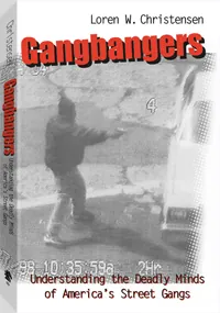 Gangbangers by Loren W. Christensen, cover