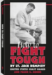 How to Fight Tough by Lt. Jack Dempsey, cover
