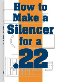 How to Make a Silencer For a .22, cover