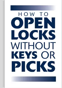 How to Open Locks without Keys or Picks, cover