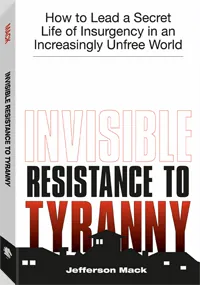 Invisible Resistance to Tyranny by Jefferson Mack, cover