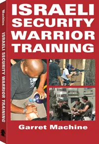 Israeli Security Warrior Training by Garret Machine, cover