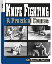 Knife Fighting by Michael D. Janich, cover