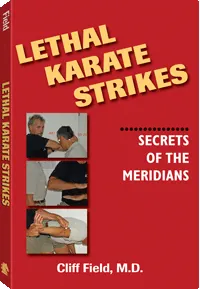 Lethal Karate Strikes by Cliff Field M.D, cover