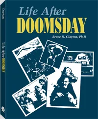 Life After Doomsday by Dr. Bruce Clayton Ph.D, cover