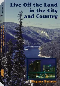 Live Off the Land in the City and Country by Ragnar Benson, cover