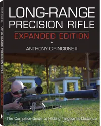 Long-Range Precision Rifle Expanded Edition by Anthony Cirincione II, cover