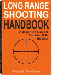 Long Range Shooting Handbook by Ryan M. Cleckner, cover