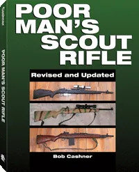 Poor Man's Scout Rifle by Robert Cashner, cover