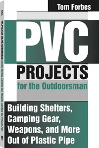 PVC Projects For the Outdoorsman by Tom Forbes, cover