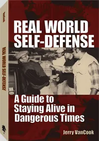 Real World Self-Defense by Jerry VanCook, cover
