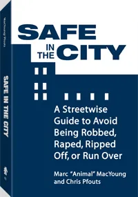 Safe in the City by Chris Pfouts, Marc "Animal" MacYoung, cover