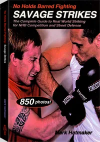 Savage Strikes by Mark Hatmaker, cover