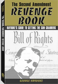 Second Amendment Revenge Book by George Hayduke, cover