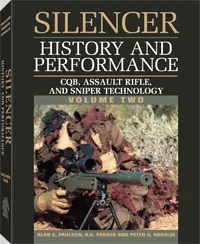 Silencer History and Performance, Volume 2 by Peter G. Kokalis, N. R. Parker, Alan C. Paulson, cover