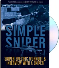 Simple Sniper: Sniper Specific Workout & Interview with a Sniper by Shadow Consulting, cover