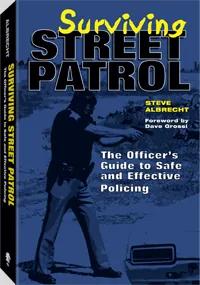 Surviving Street Patrol by Steve Albrecht, cover