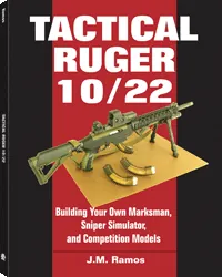Tactical Ruger 10/22 by J.M. Ramos, cover