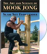 The Art and Science Of Mook Jong: Slam Set Evolutions by Joseph Simonet, cover