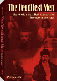 The Deadliest Men by Paul Kirchner, cover