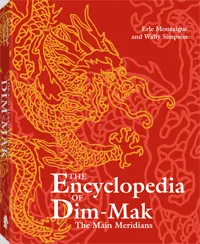 The Encyclopedia of Dim-Mak by Erle Montaigue, Wally Simpson, cover