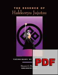 The Essence of Hakkoryu Jujutsu by Dennis G. Palumbo, cover