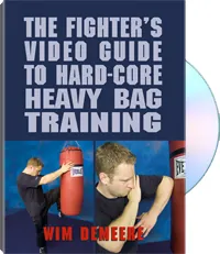 The Fighter's Guide to Hard-Core Heavy Bag Training by Wim Demeere, cover