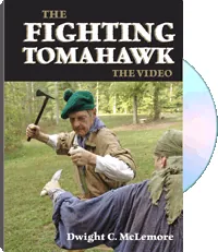The Fighting Tomahawk: The Video by Dwight C. McLemore, cover