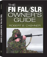 The FN FAL/SLR Owner's Guide by Robert Cashner, cover