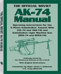 The Official Soviet AK-74 Manual by Major James F. Gebhardt, cover