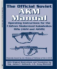 The Official Soviet AKM Manual by Major James F. Gebhardt, cover