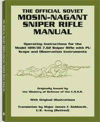 The Official Soviet Mosin-Nagant Sniper Rifle Manual by Maj. James Gebhardt, cover