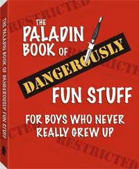 The Paladin Book of Dangerously Fun Stuff, cover
