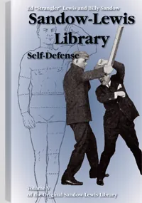 The Sandow-Lewis Library: Self-Defense by Ed "Strangler" Lewis, Billy Sandow, cover
